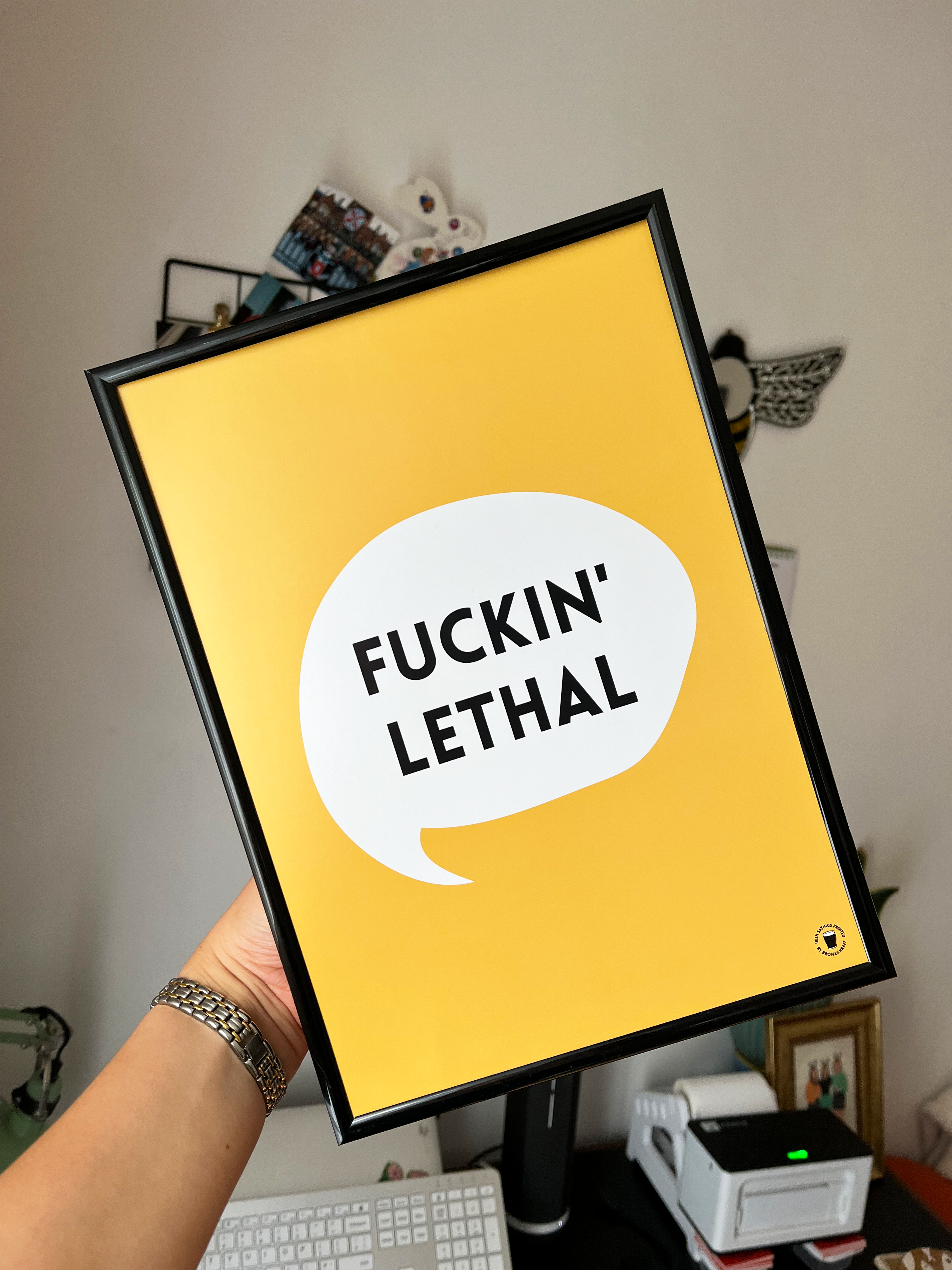 Fuckin Lethal Print