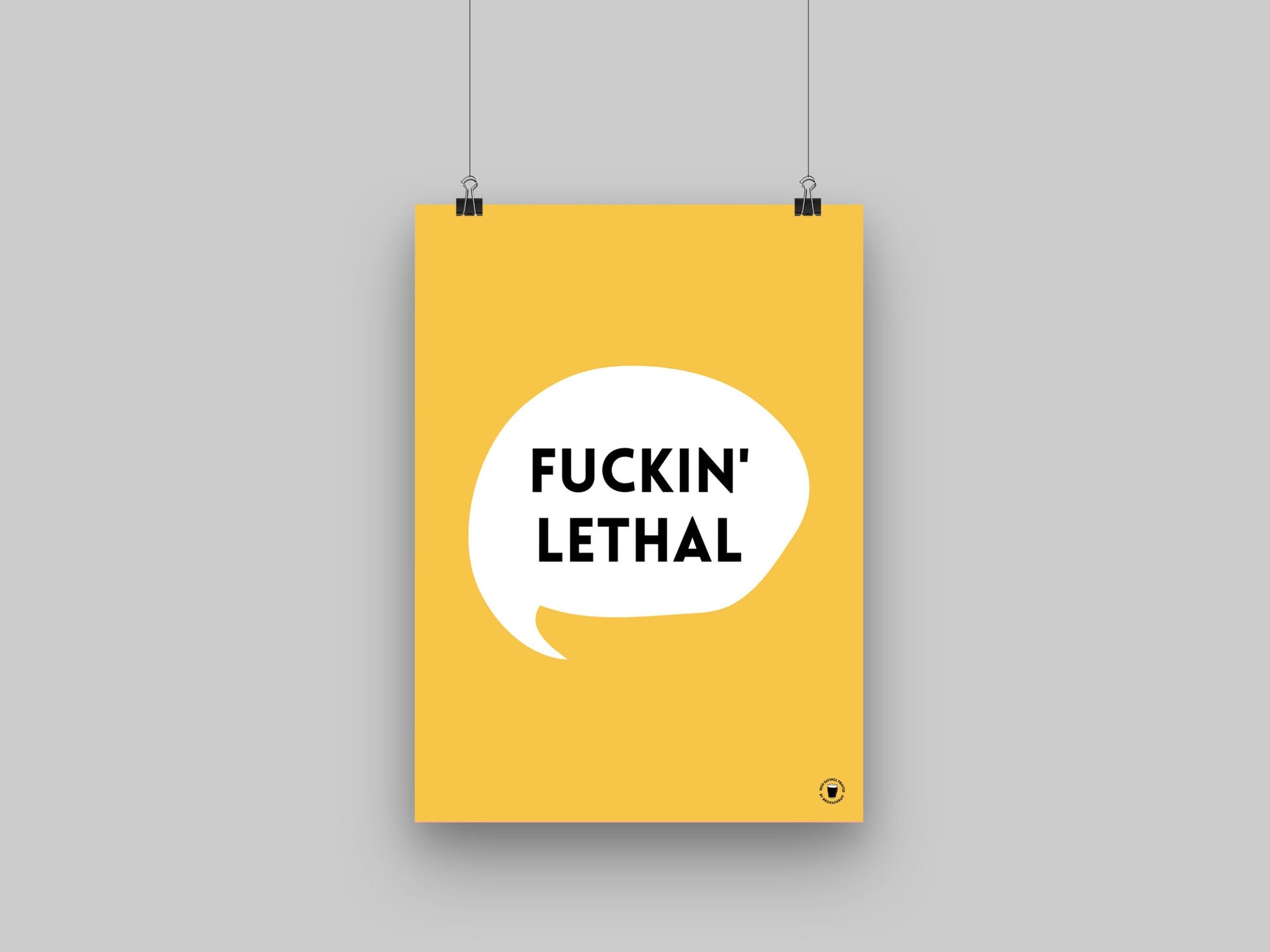 Fuckin Lethal Print